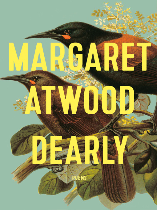 Title details for Dearly by Margaret Atwood - Wait list